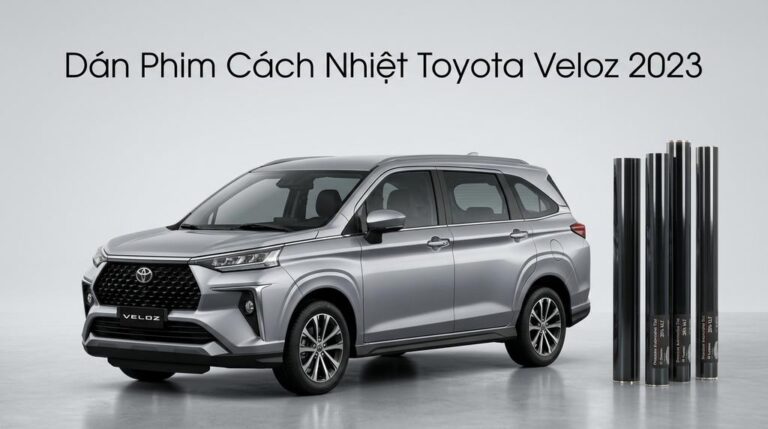Dán Phim Cách Nhiệt Toyota Veloz 2023 Chính Hãng Cao Cấp