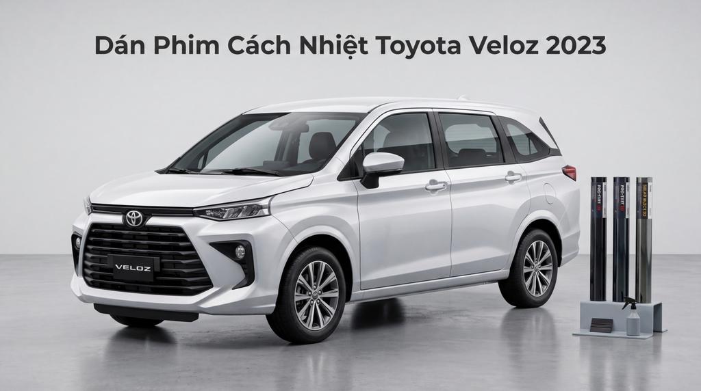 Dán Phim Cách Nhiệt Toyota Veloz 2023 Chính Hãng Cao Cấp Tại TPHCM chính hãng