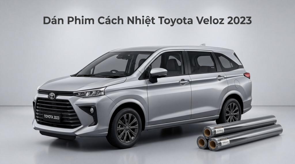 Dán Phim Cách Nhiệt Toyota Veloz 2023 Chính Hãng Cao Cấp TPHCM chính hãng