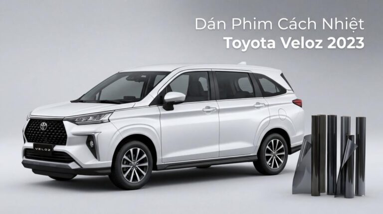 Dán Phim Cách Nhiệt Toyota Veloz 2023 Chính Hãng Uy Tín Tại TPHCM
