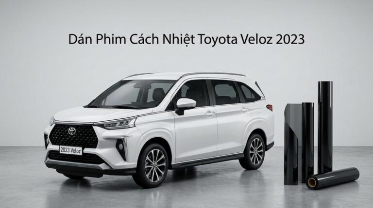 Dán Phim Cách Nhiệt Toyota Veloz 2023 Chuyên Nghiệp Lắp Đặt Tận Nơi