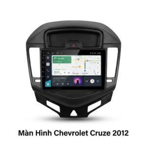 Màn Hình Android Chevrolet Cruze 2012 Chính Hãng – Nâng Cấp Đỉnh Cao