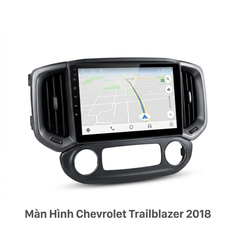 Màn Hình Android Cho Xe Chevrolet Trailblazer 2018 Chính Hãng, Cấu Hình Khủng