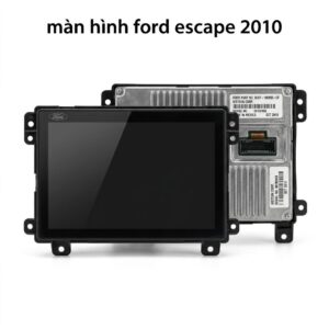 Màn Hình Android Ford Escape 2010 Chính Hãng Cấu Hình Cao Giá Tốt
