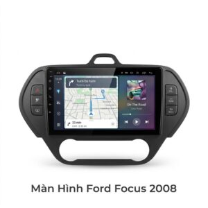 Màn Hình Android Ford Focus 2008 Chính Hãng, Lắp Đặt Tận Nơi Uy Tín