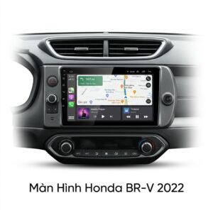 Màn Hình Android Honda BRV 2022 Cao Cấp Lắp Đặt Tận Nơi Uy Tín
