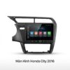 Màn Hình Android Honda City 2016 Chính Hãng, Lắp Đặt Tận Nơi TPHCM