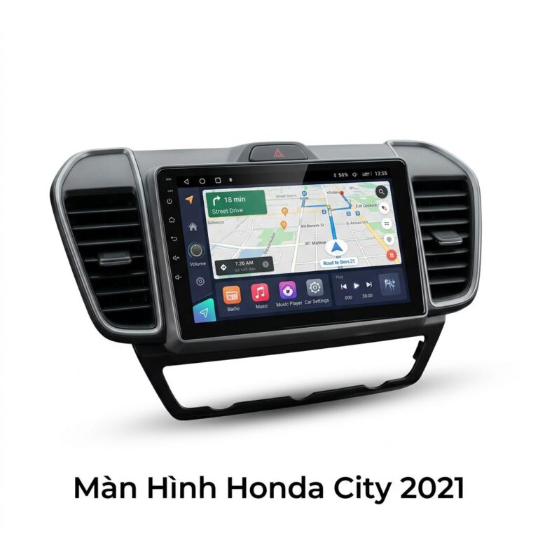 Màn Hình Android Honda City 2021 Chính Hãng - Nâng Cấp Công Nghệ Thông Minh