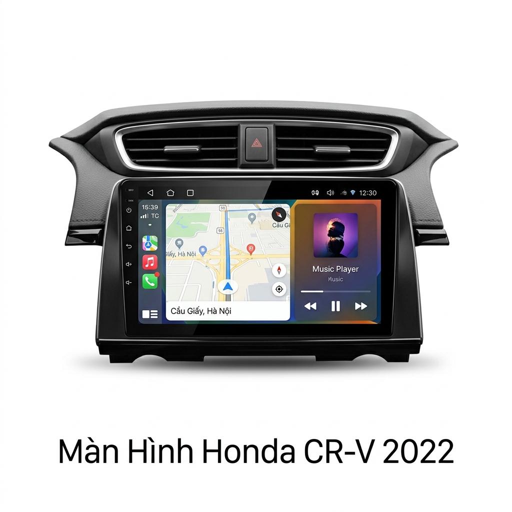Màn Hình Android Honda CRV 2022 Chính Hãng Zestech Lắp Đặt Tận Nơi TPHCM chính hãng
