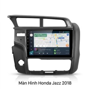Màn Hình Android Honda Jazz 2018 Chính Hãng Tích Hợp Đa Nhiệm Mượt Mà
