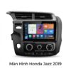 Màn Hình Android Honda Jazz 2019 Cao Cấp Chính Hãng - Lắp Đặt Tận Nơi