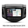 Màn Hình Android Hyundai Accent 2014 Lắp Đặt Tận Nơi Uy Tín TPHCM