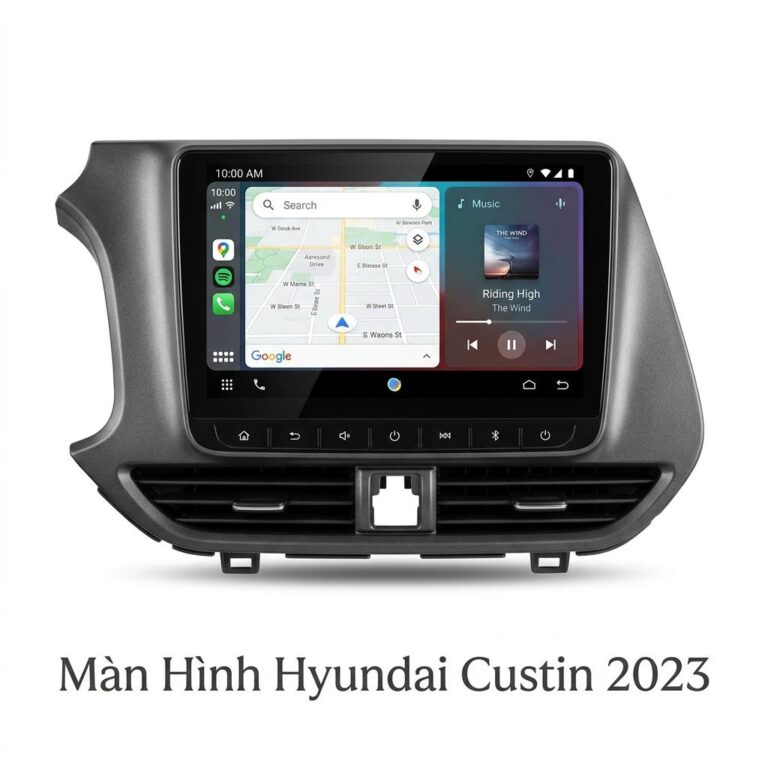 Màn Hình Android Hyundai Custin 2023 Chính Hãng, Tích Hợp Camera 360