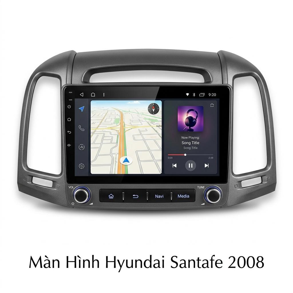 Màn Hình Android Hyundai Santafe 2008 Chính Hãng, Lắp Đặt Uy Tín TPHCM chính hãng