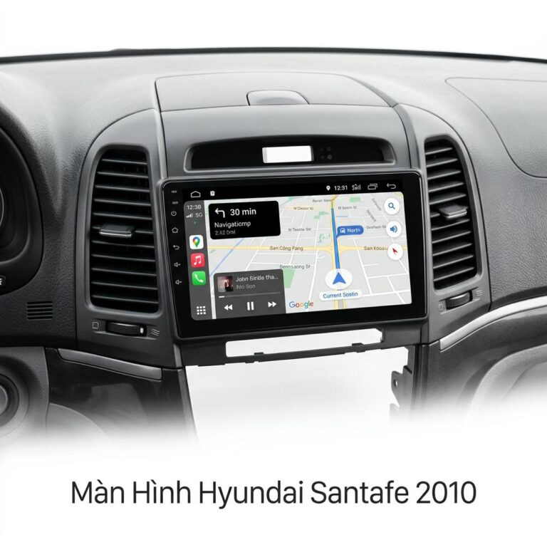 Màn Hình Android Hyundai Santafe 2010 Chính Hãng, Tích Hợp Đa Nhiệm