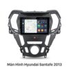 Màn Hình Android Hyundai Santafe 2013 Chính Hãng, Lắp Đặt Tận Nơi TPHCM