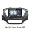 Màn Hình Android Isuzu Dmax 2023 Chính Hãng - Lắp Đặt Tận Nơi Uy Tín