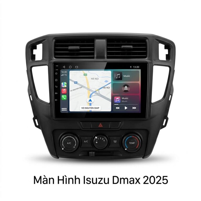 Màn Hình Android Isuzu Dmax 2025 Chính Hãng Lắp Đặt Tận Nơi TPHCM