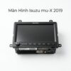 Màn Hình Android Isuzu Mu-X 2019 Chính Hãng - Lắp Đặt Tận Nơi TPHCM