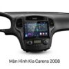Màn Hình Android Kia Carens 2008 Nâng Cấp Công Nghệ Cao Giá Tốt