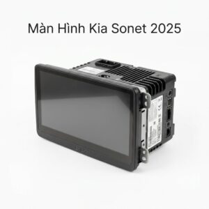 Màn Hình Android Kia Sonet 2025 Chính Hãng Lắp Đặt Tận Nơi