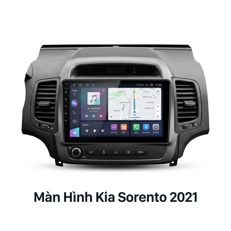 Màn Hình Android Kia Sorento 2021 Chính Hãng Lắp Đặt Tận Nơi
