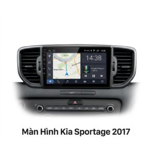 Màn Hình Android Kia Sportage 2017 Chính Hãng, Lắp Đặt Tận Nơi