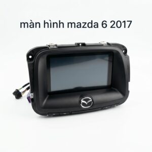 Màn Hình Android Mazda 6 2017 Chính Hãng, Tích Hợp Camera 360 Uy Tín