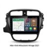 Màn Hình Android Mitsubishi Mirage 2021 Chính Hãng Lắp Đặt Tận Nơi