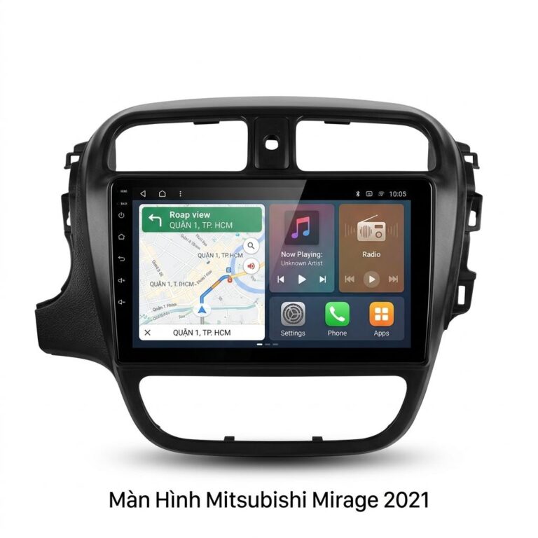 Màn Hình Android Mitsubishi Mirage 2021 Chính Hãng Lắp Đặt Tận Nơi