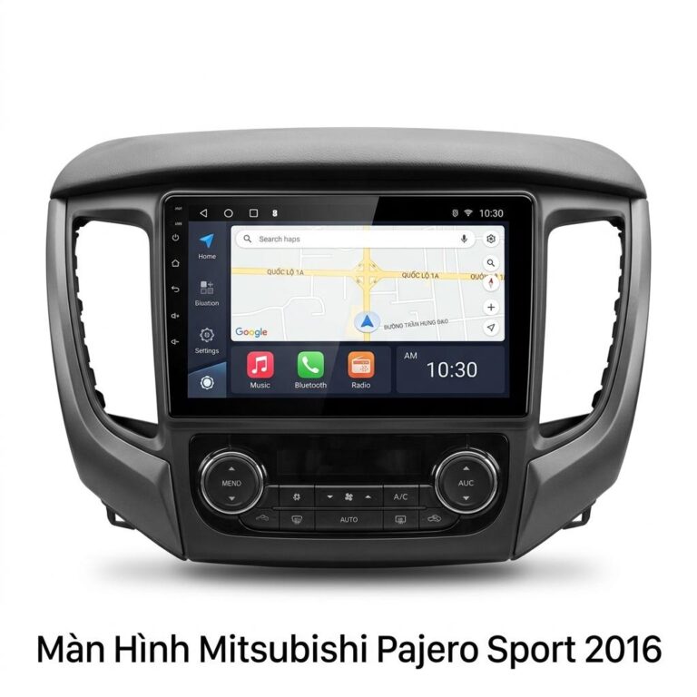Màn Hình Android Mitsubishi Pajero Sport 2016 Chính Hãng, Lắp Đặt Tận Nơi
