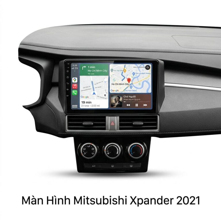 Màn Hình Android Mitsubishi Xpander 2021 Chính Hãng Công Nghệ Cao