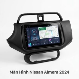 Màn Hình Android Nissan Almera 2024 Chính Hãng - Nâng Cấp Công Nghệ Thông Minh
