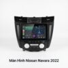 Màn Hình Android Nissan Navara 2022 Chính Hãng – Lắp Đặt Tận Nơi