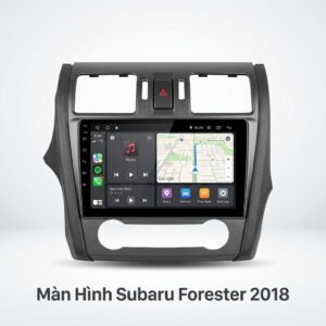 Màn Hình Android Subaru Forester 2018 Lắp Đặt Tận Nơi Uy Tín TPHCM