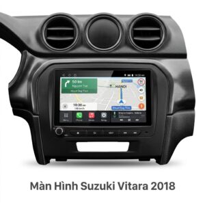 Màn Hình Android Suzuki Vitara 2018 Chính Hãng - Lắp Đặt Tận Nơi