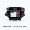 Màn Hình Android Suzuki Vitara 2025 Lắp Đặt Tận Nơi Uy Tín TPHCM