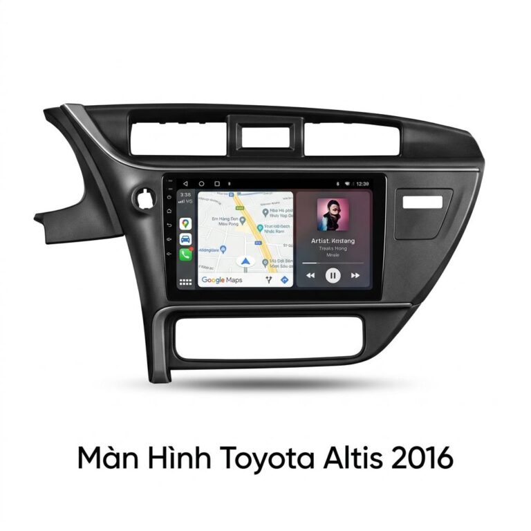 Màn Hình Android Toyota Altis 2016 Lắp Đặt Tận Nơi Uy Tín