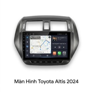 Màn Hình Android Toyota Altis 2024 Chính Hãng Công Nghệ AI Mới Nhất