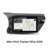 Màn Hình Android Toyota Hilux 2018 Chính Hãng Lắp Đặt Tận Nơi
