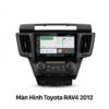 Màn Hình Android Toyota Rav4 2012 Chính Hãng Tích Hợp Đa Nhiệm