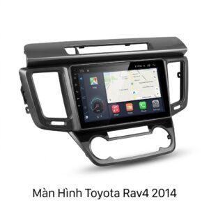 Màn Hình Android Toyota Rav4 2014 Chính Hãng Zestech Lắp Đặt Tận Nơi