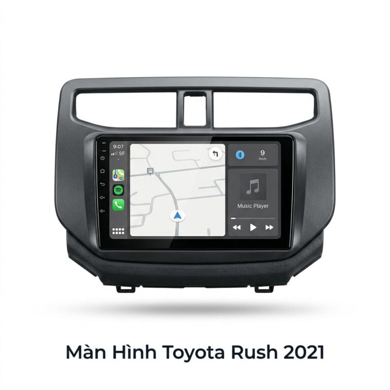 Màn Hình Android Toyota Rush 2021 Chính Hãng Lắp Đặt Tận Nơi TPHCM