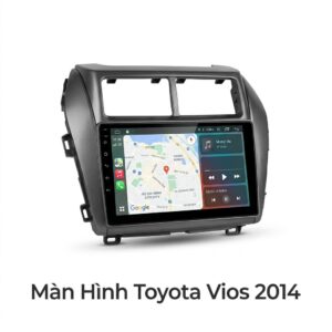Màn Hình Android Toyota Vios 2014 Chính Hãng - Lắp Đặt Tận Nơi TPHCM