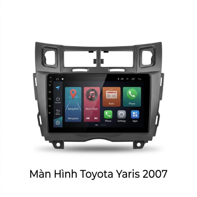 Màn Hình Android Toyota Yaris 2007 Chính Hãng, Lắp Đặt Tận Nơi
