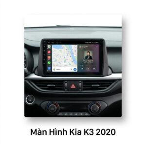 Màn Hình Kia K3 2020 Android Chính Hãng Lắp Đặt Tận Nơi TPHCM