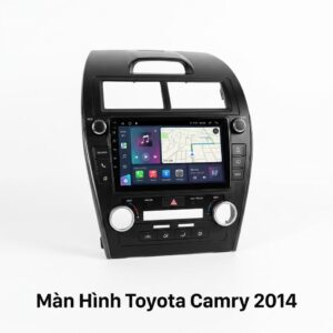 Màn Hình Toyota Camry 2014 Cao Cấp, Lắp Đặt Tận Nơi Uy Tín