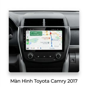 Màn Hình Toyota Camry 2017 Giá Tốt Lắp Đặt Tận Nơi Uy Tín Tại TPHCM