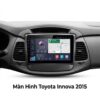Màn Hình Toyota Innova 2015 Chính Hãng Zestech Lắp Đặt Tận Nơi TPHCM