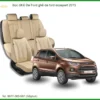 Bọc Ghế Da Ford Ecosport 2015 - Nâng Cấp Nội Thất Sang Trọng, Bền Bỉ